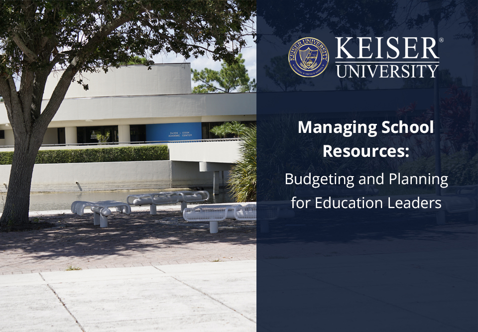 Managing School Resources: Budgeting and Planning for Education Leaders